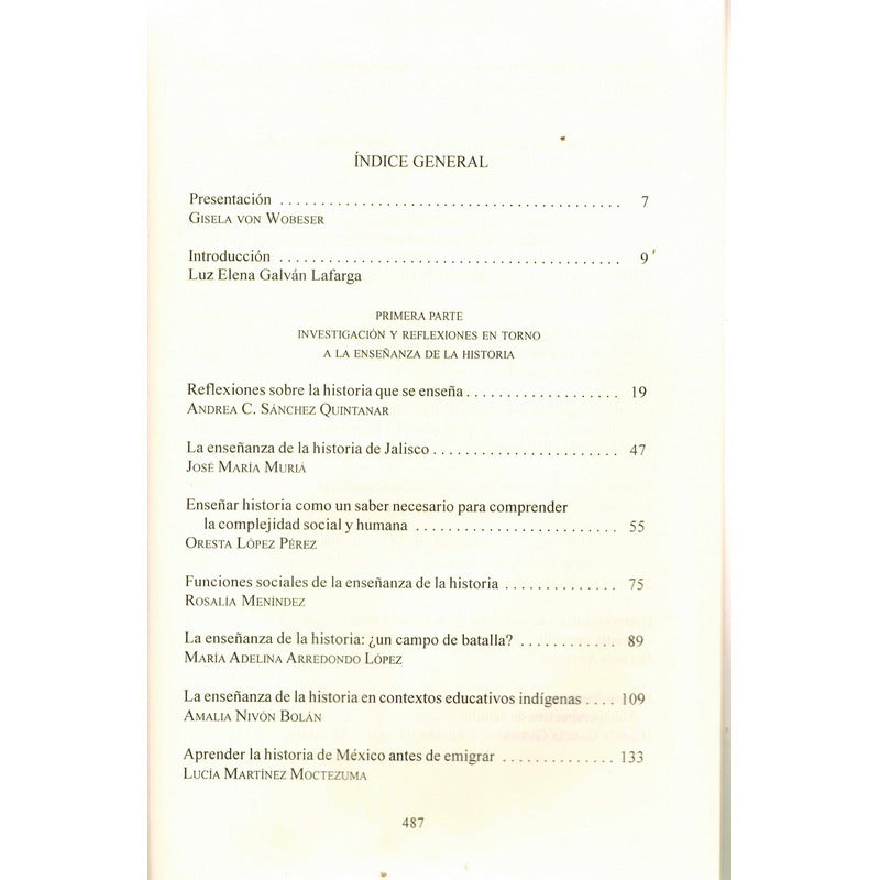 Formacion De Una Conciencia Historica. Galvan Lafarga Coord.