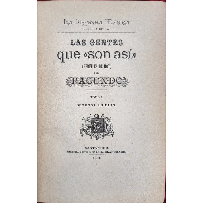 Las Gentes Que Son Asi 2v Jose T Cuellar 1891
