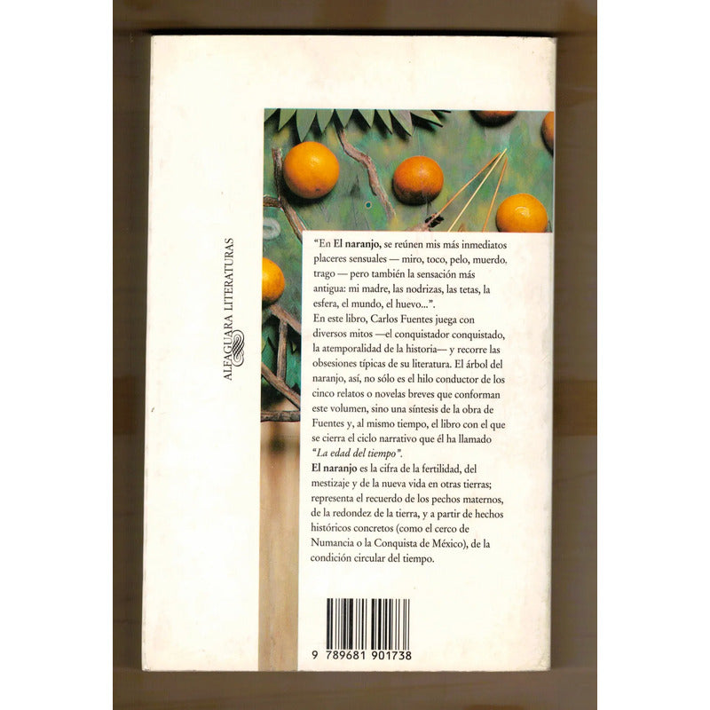 El Naranjo. Carlos Fuentes, Mexico 1993 (1a)