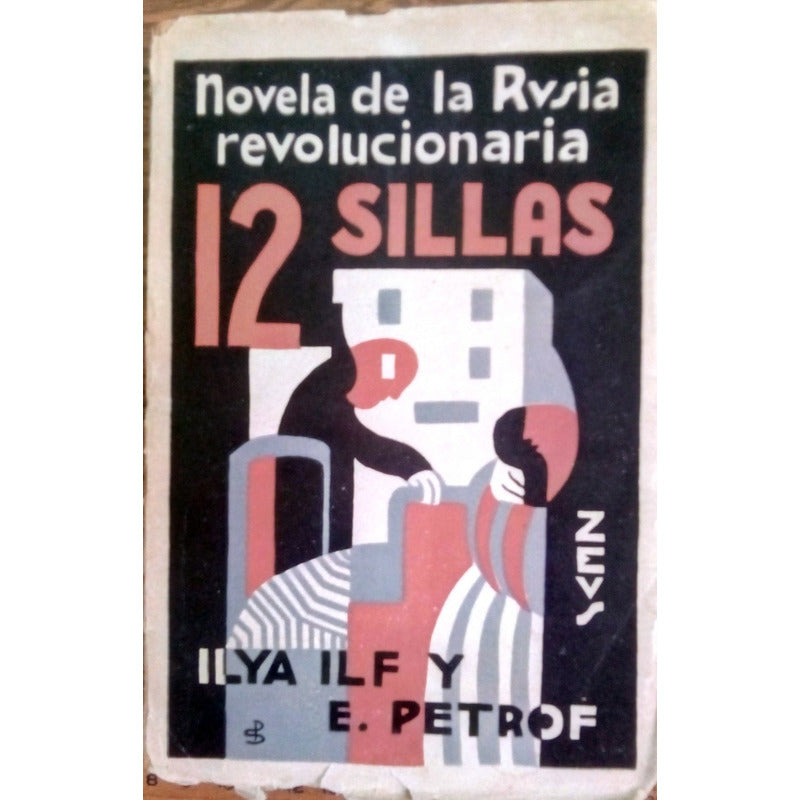 12 Sillas. [novela_avantgard] Ilya Ilf. Petrof,_zeus_ed 1931
