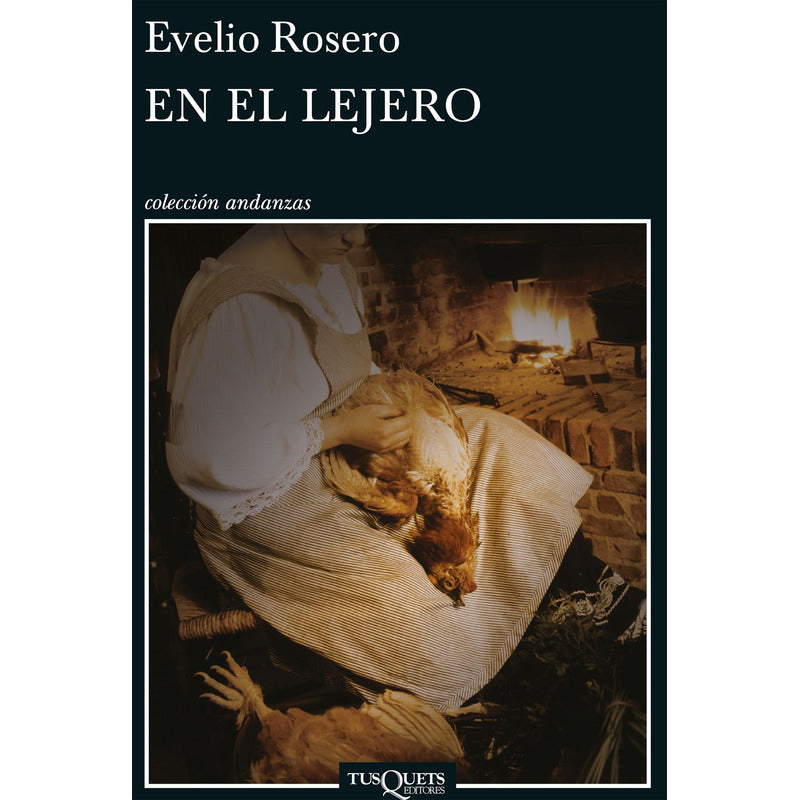 En El Lejero. Evelio Rosero, Editorial Tusquets 2013