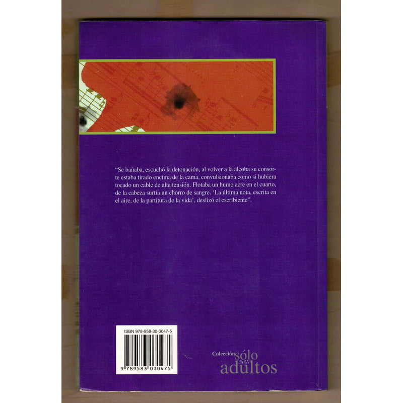 Cinco Disparos Y Una Cancion. Gonzalo España, Colombia 2008