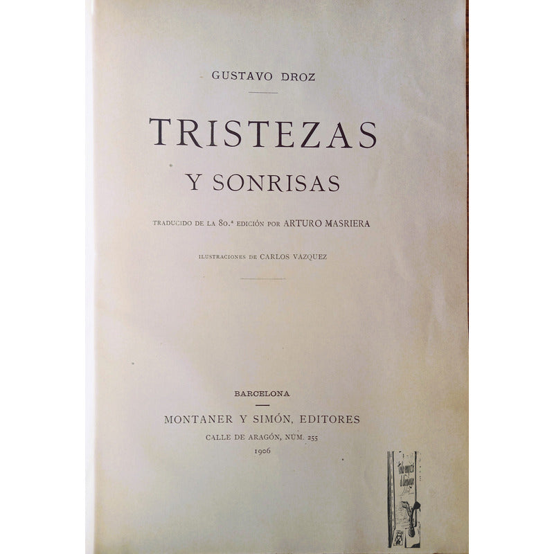 Tristezas Y Sonrizas. Gustavo Droz, 1906pasado Aristocratico