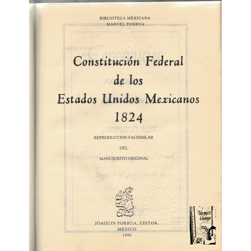 Constitucion Federal Estados Unido Mexicanos 1824 Facsimilar