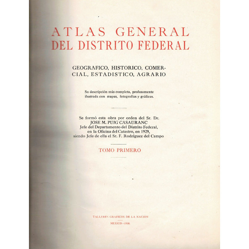 Atlas_general_del Distrito Federal. Casauranc, Mexico 1930
