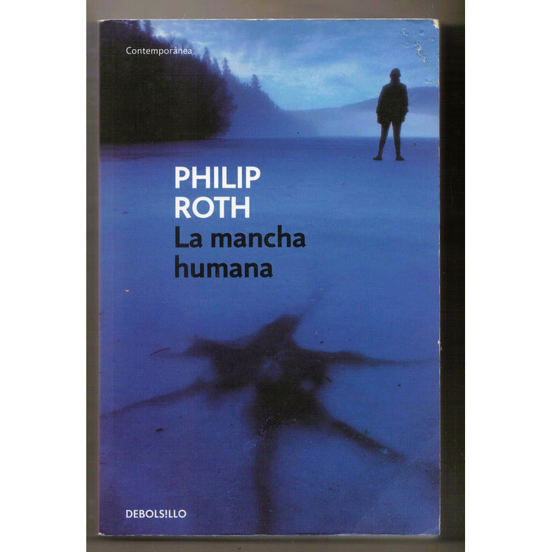 La Mancha Humana. Philip Roth, Mexico 2018