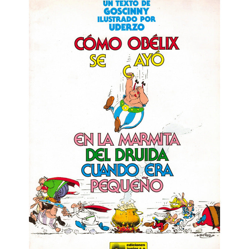 Como Obelix Se Cayo En La Marmita... Goscinny, España 1990