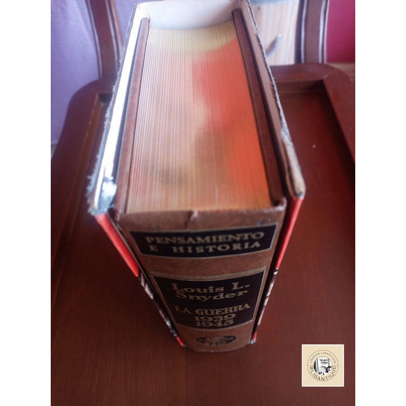 La Guerra 1939-45, Ascenso Nazi. Louis L Snyder 1972