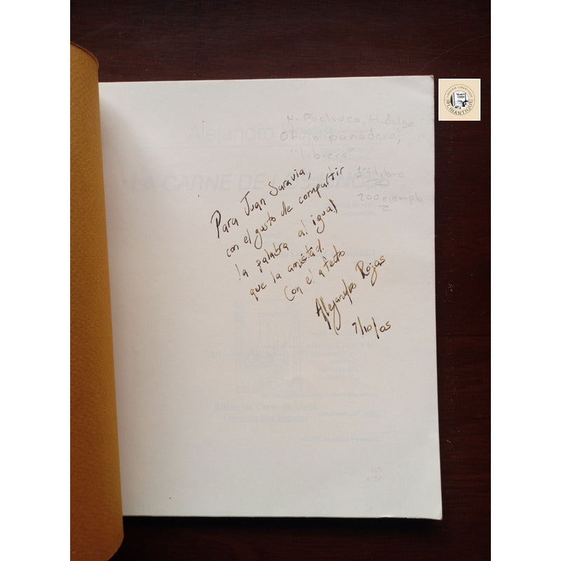La Carne De Los Linces. Alejandro Rojas, (200 Ejm Firmados)