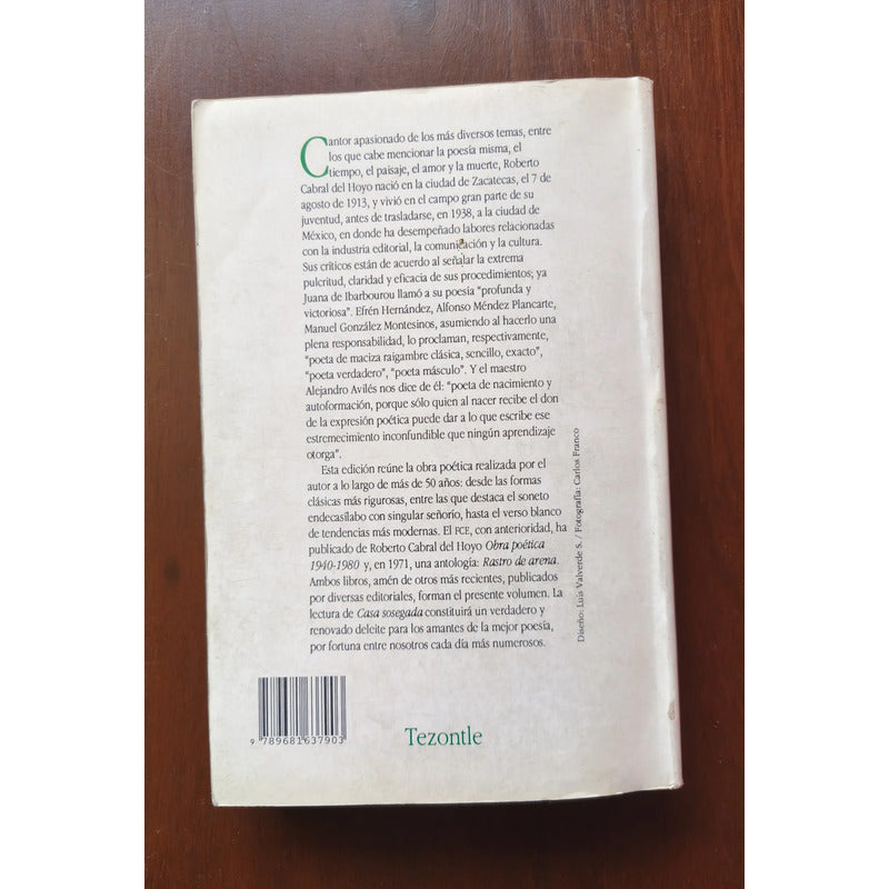 Casa Sosegada: Poesía 1940-92. Roberto Cabral Del Hoyo (1a)