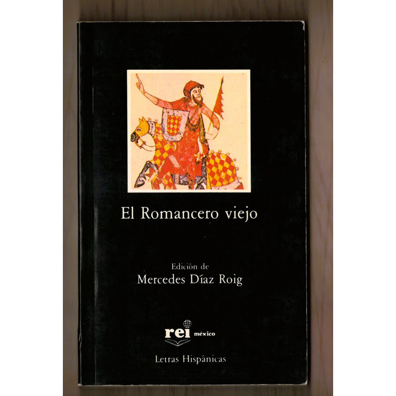 El Romancero Viejo. M Diaz Roig (intro.), Catedra Ed. 1987