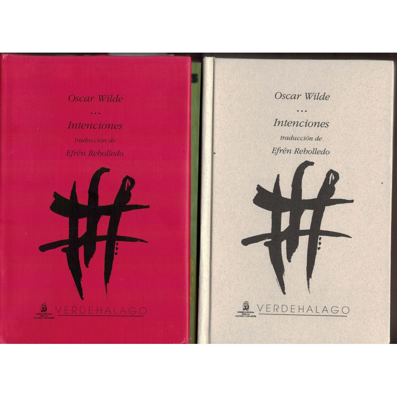 Intenciones. O Wilde Verdehalago 1998, Efren Rebolledo