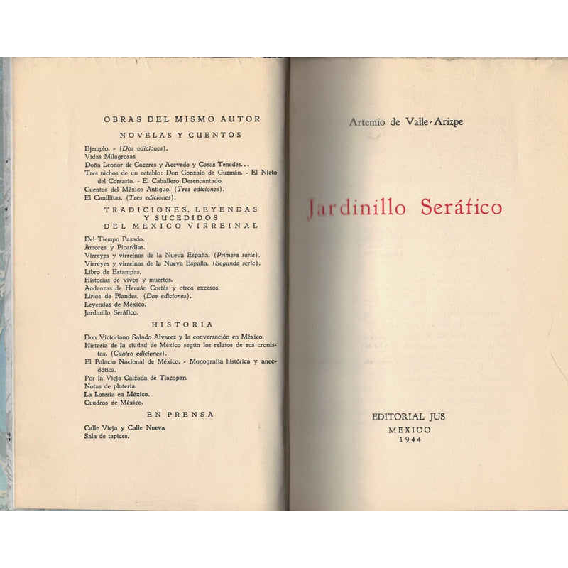 Jardinillo Serafico. Artemio De Valle- Arizpe (capitulares)