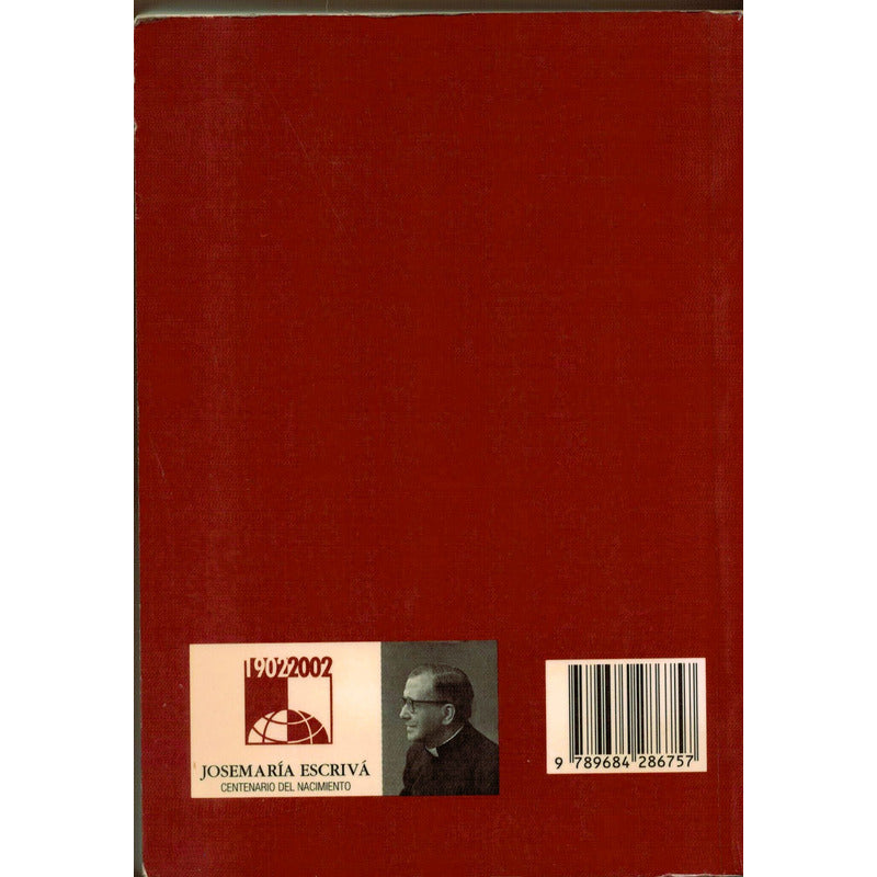 Homilias Amigos De Dios. Escriva De Balaguer, Mexico 2001