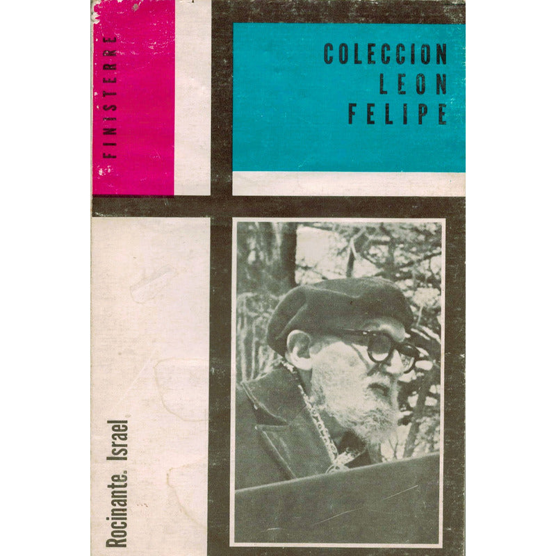 Rocinante. Israel. Leon Felipe, Mexico 1974