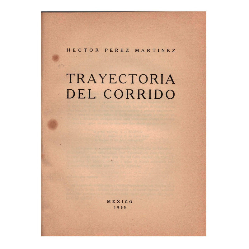 Doña Malitzin [genealogia]. Trayectoria_corrido. Mexico 1935