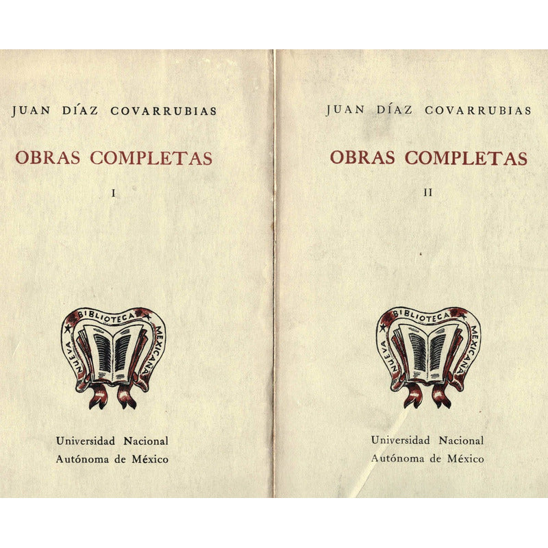 Obras Completas 2vol Juan Diaz Covarrubias 1837 U N A M