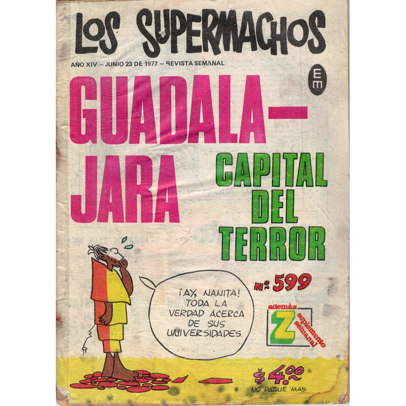 Guadalajara -capital Del Terror-. [supermachos #599] 1977