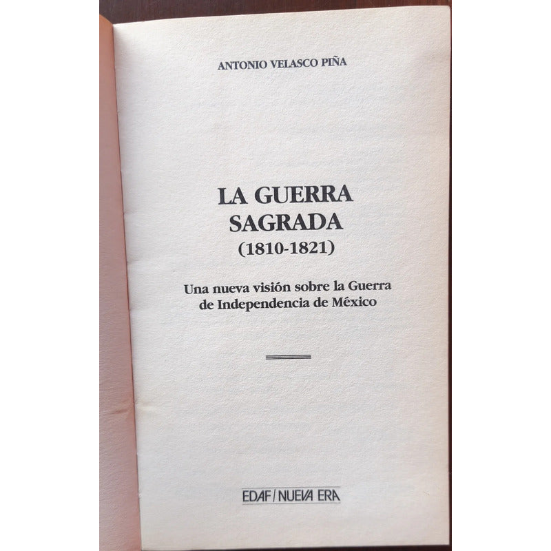 La Guerra Sagrada. Antonio Velasco Piña, España 2001