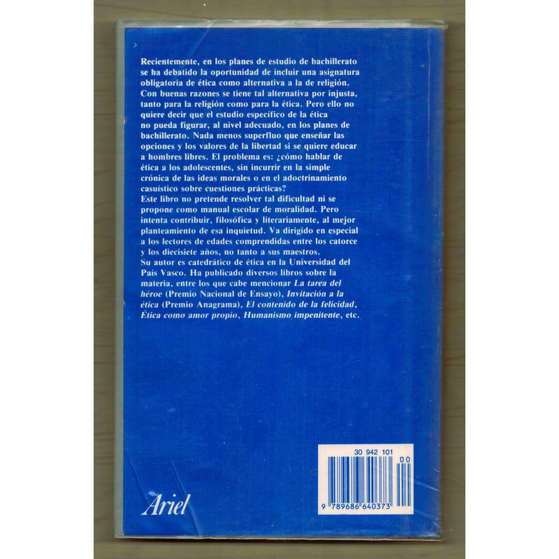 Etica Para Amador. Fernando Savater, Mexico 1994