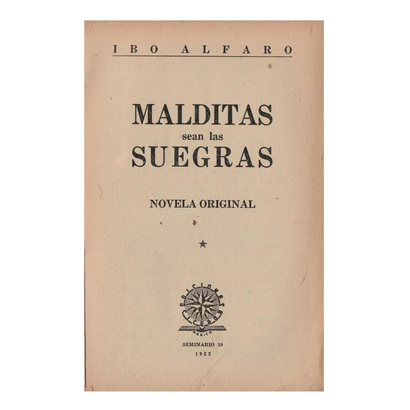 Malditas_sean_las_suegras. Ibo Alfaro, Mexico 1952