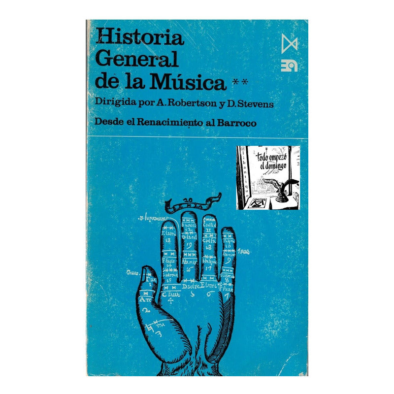 Historia General D La Musica. 4vol., Robertson, España 1985
