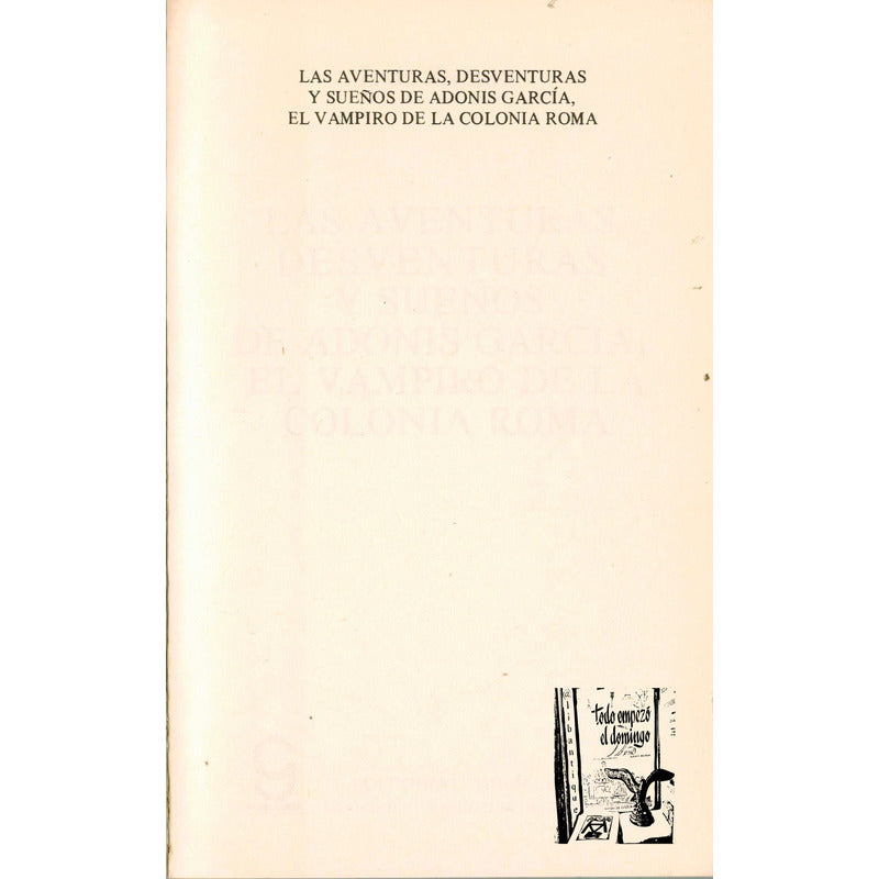 Vampiro Colonia Roma. Zapata, Mexico 1979 (1a) Como Nuevo