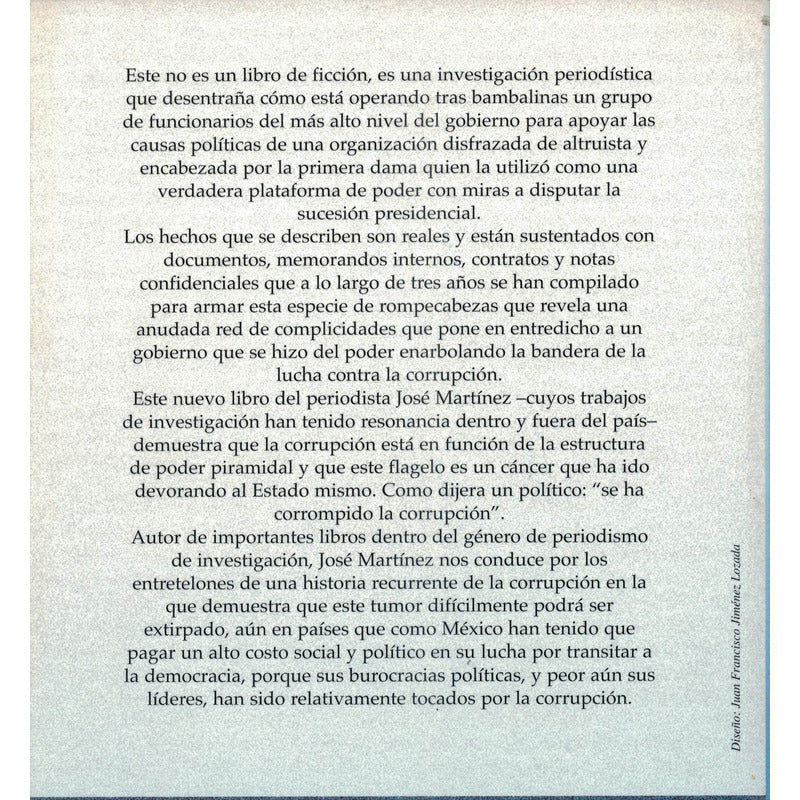 Corrupcion De Estado ( Vamos Mexico). J Martinez, 2004 P A N