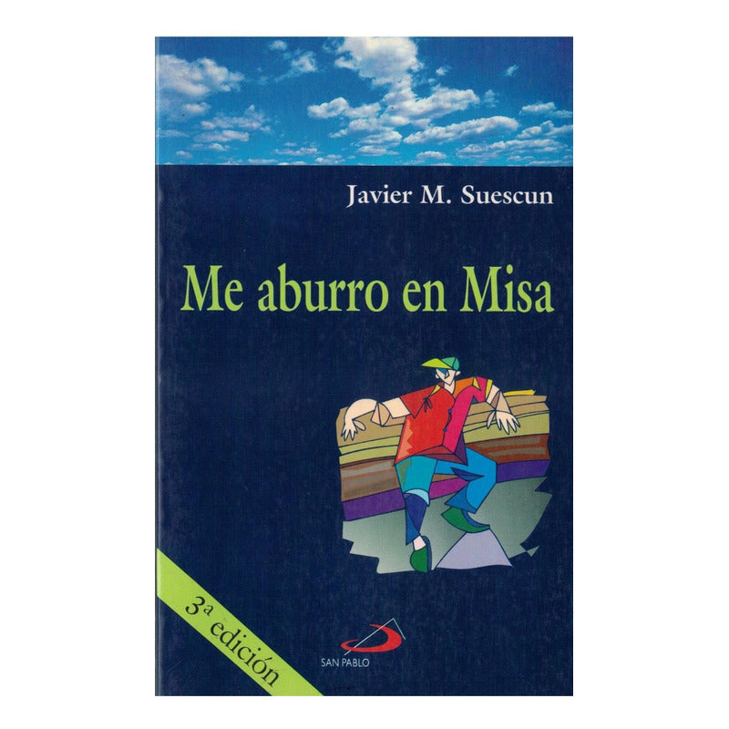 Me_aburro_en_misa. Javier M Suescun, España 2003