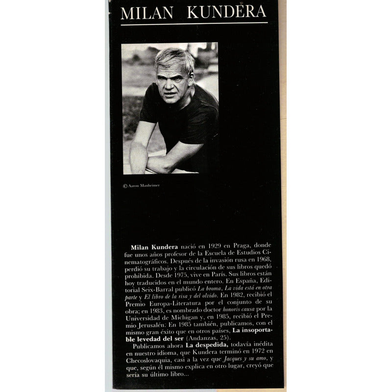 Despedida. Milan Kundera, Mexico 1991