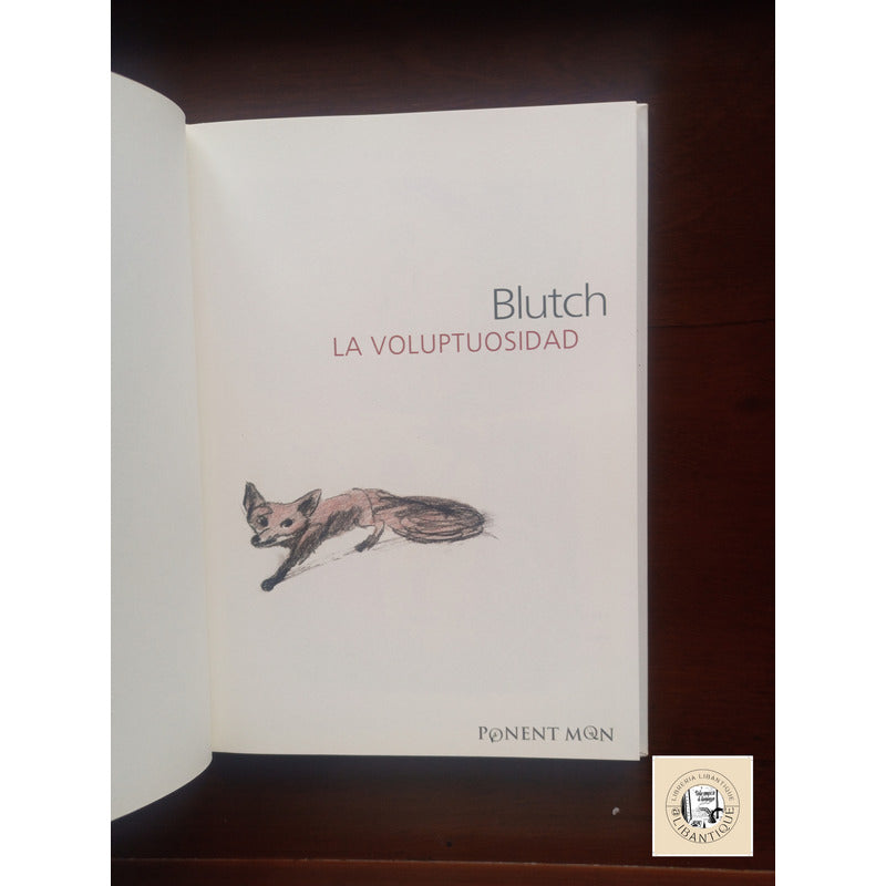 La Voluptuosidad. Brutch, Ponent Mon Editor 2007
