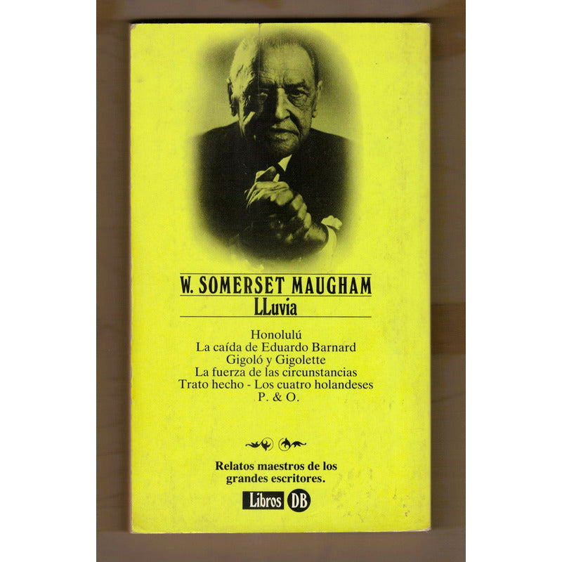 Lluvia. W Somerset Maugham, España 1983 (cuentos)