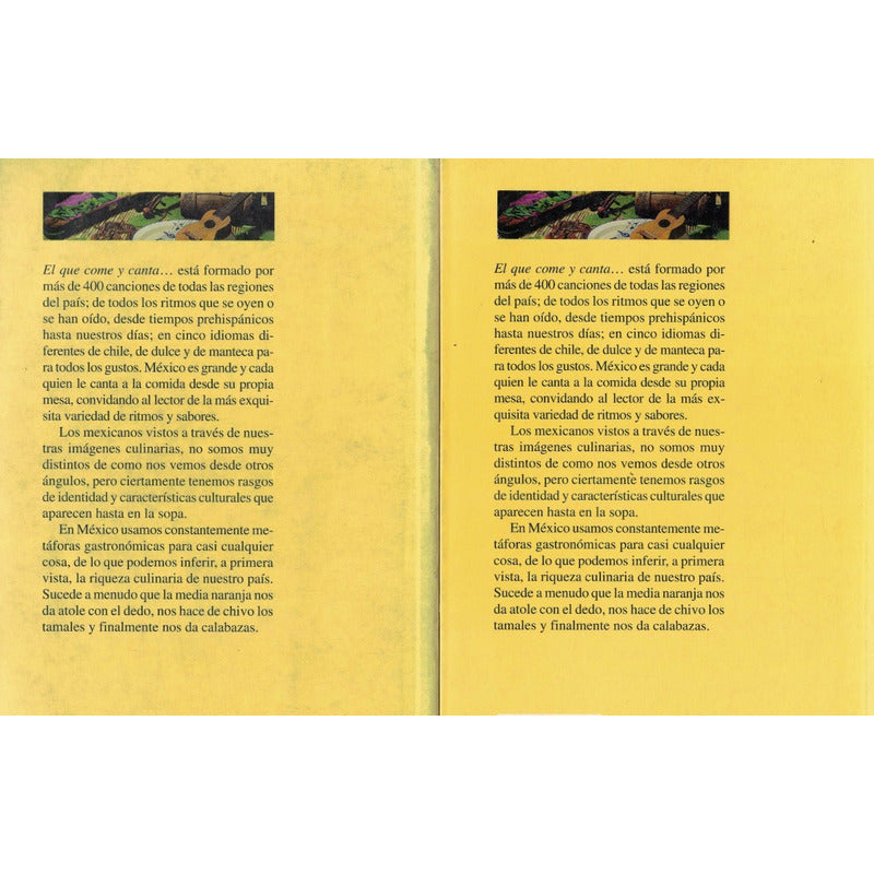 El Que Come Y Canta... 2 Vol., C O N A C U L T A 1999