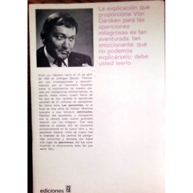 Apariciones. Erich Von Däniken, 1975 [ O V N I S]