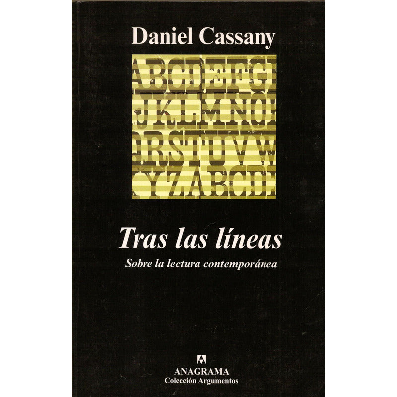 Tras Las Lineas. Daniel Cassany, España2006 Sobre La Lectura