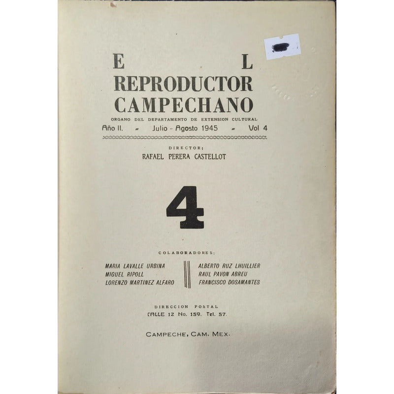 El Reproductor Campechano Rafael Perera Castellot 1945