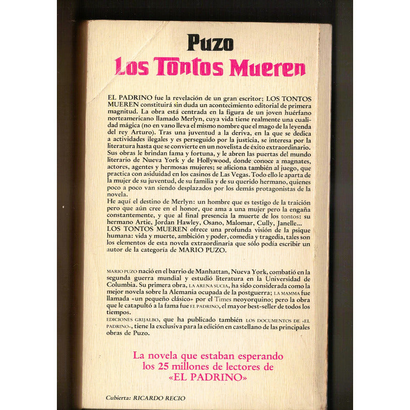 Los Tontos Mueren. Mario Puzo, España 1978