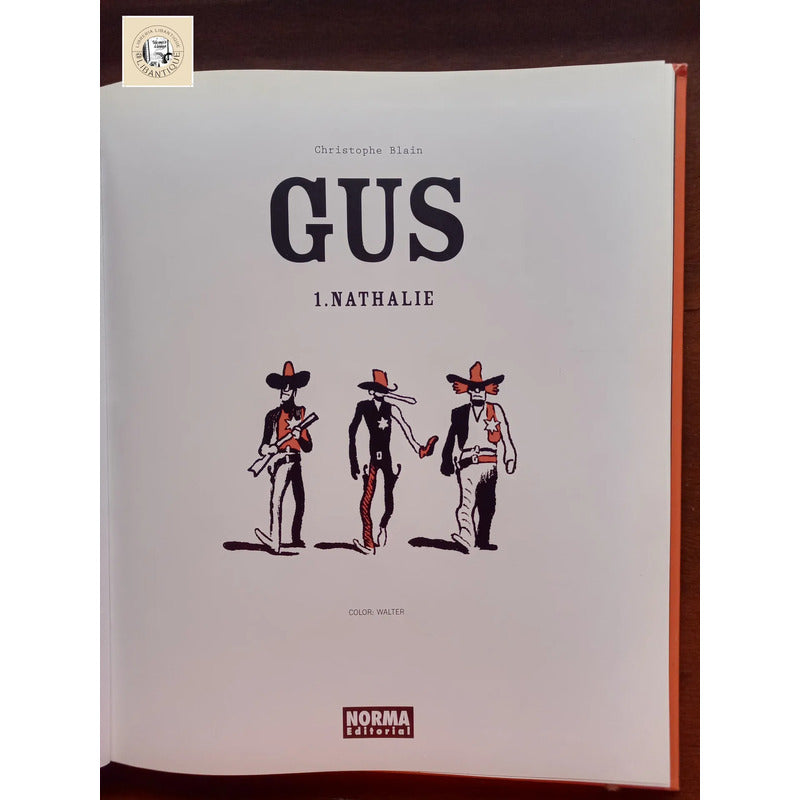 Gus: 1. Nathalie. Christophe Blain, España 2007