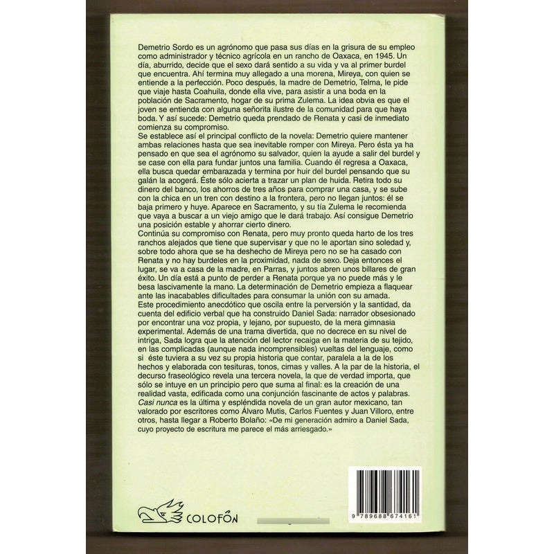 Casi Nunca. Daniel Sada, Mexico 2010