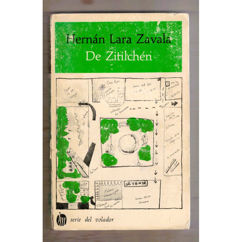 De Zitilchen. Hernan Lara Zavala, Serie Del Volador (1a)