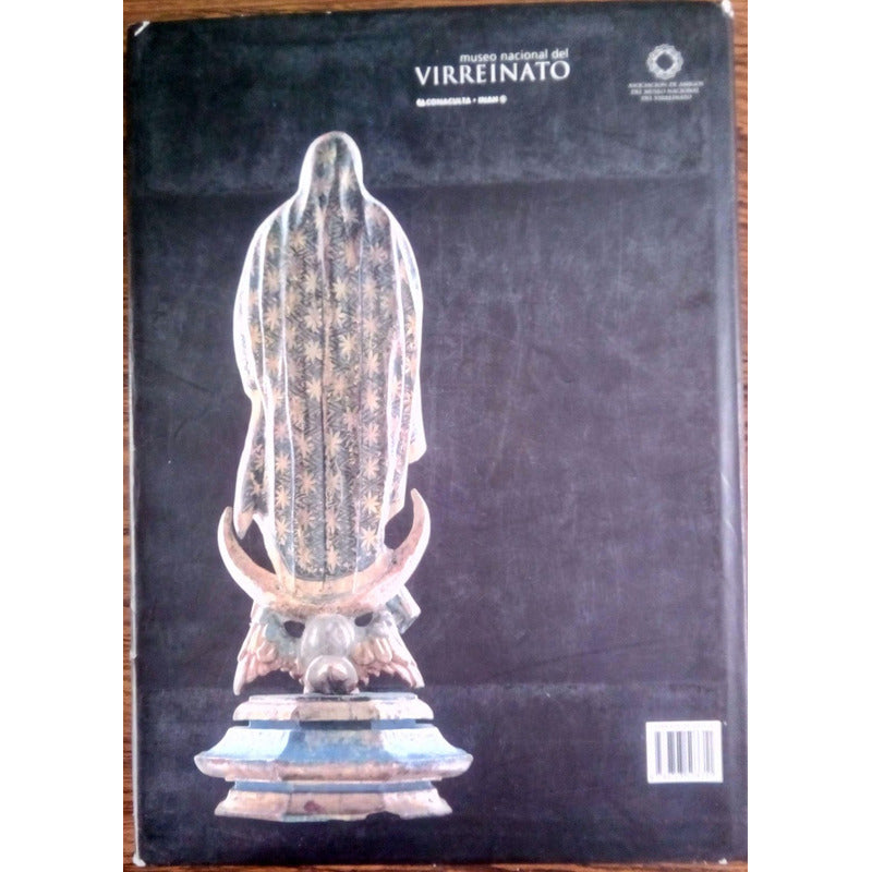 Museo Nacional Del Virreinato, Tepotzotlan, Landucci 2004