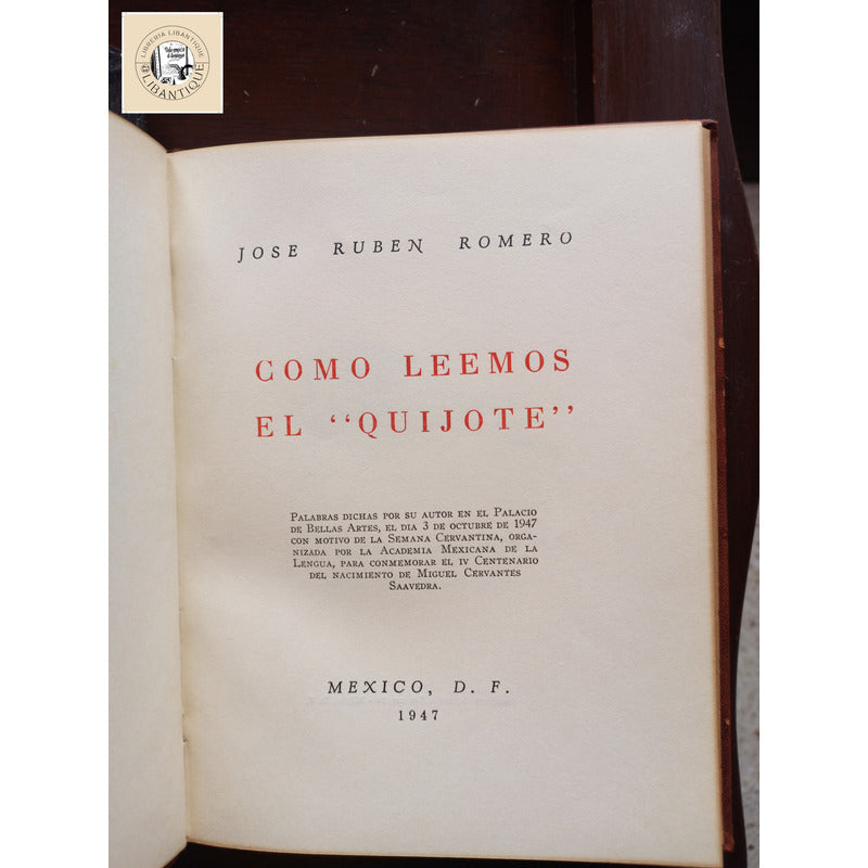 Como Leemos El Quijote Jose Ruben Romero Piel Encuadernacion