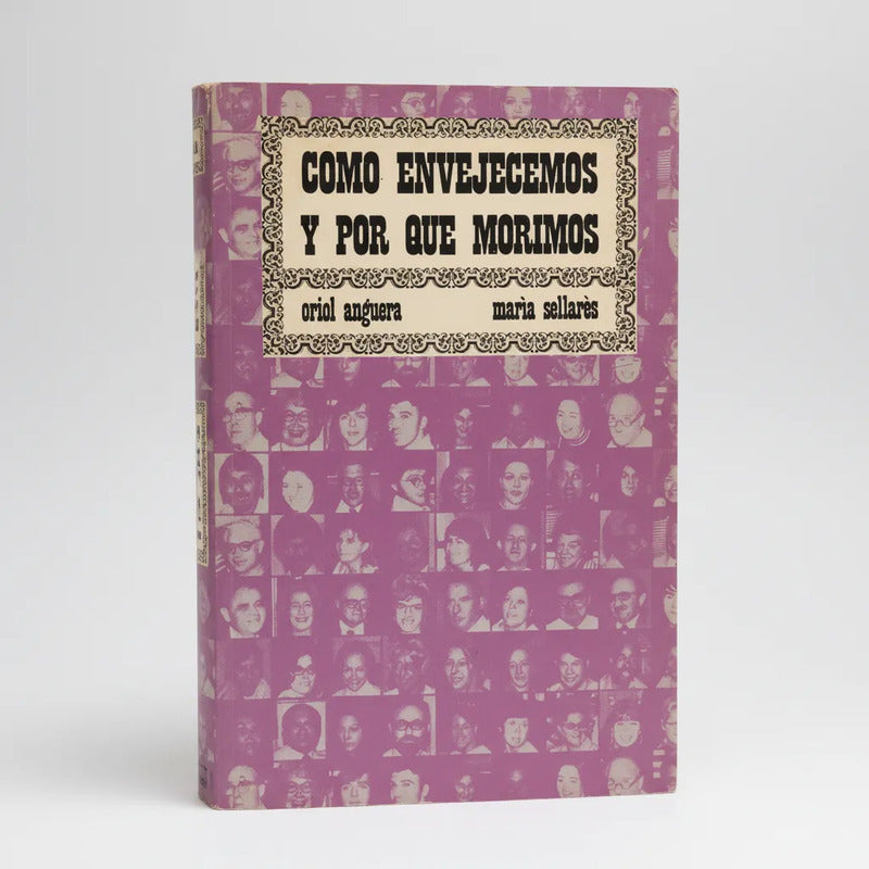 Cómo Envejecemos... Oriol Anguera (tanatología)