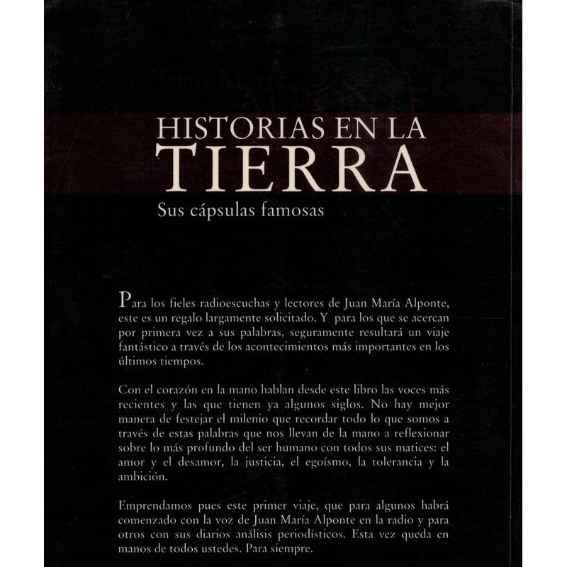 Historias En La Tierra. Juan Maria Alponte, (autografo)