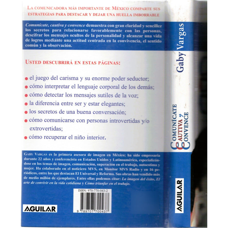 Comunicate, Cautiva Y Convence. Gaby Vargas (pasta Dura)