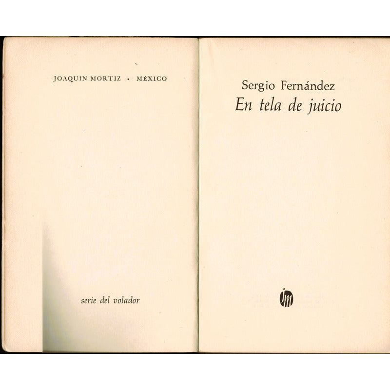 En Tela De Juicio. Sergio Fernandez, Serie Del Volador (1a)