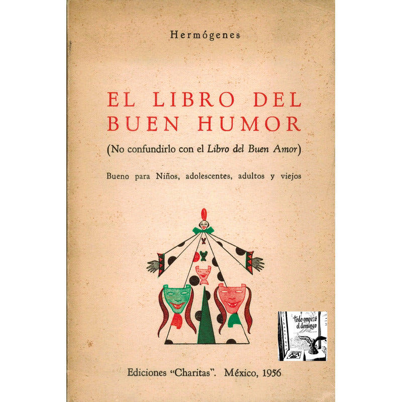 Libro Del Buen Humor. Jesus Garcia Gutierrez, Mexico 1956