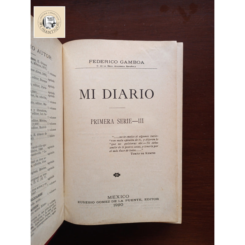 Mi Diario: 1a Serie 1901-04. Federico Gaamboa, Mexico 1920