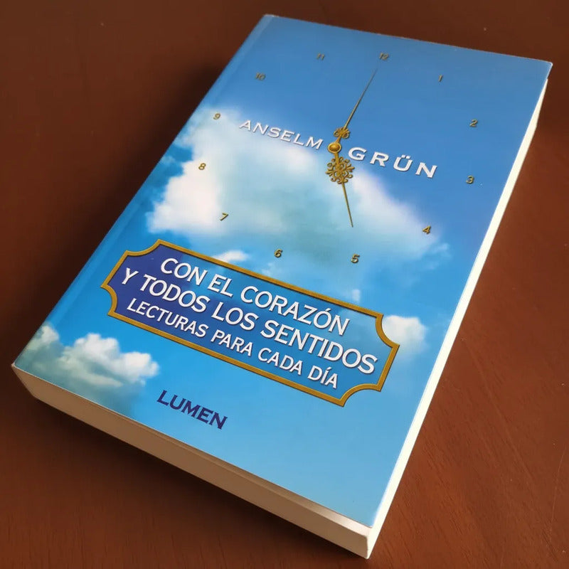 Con El Corazón: Libro De Meditaciones Diarias