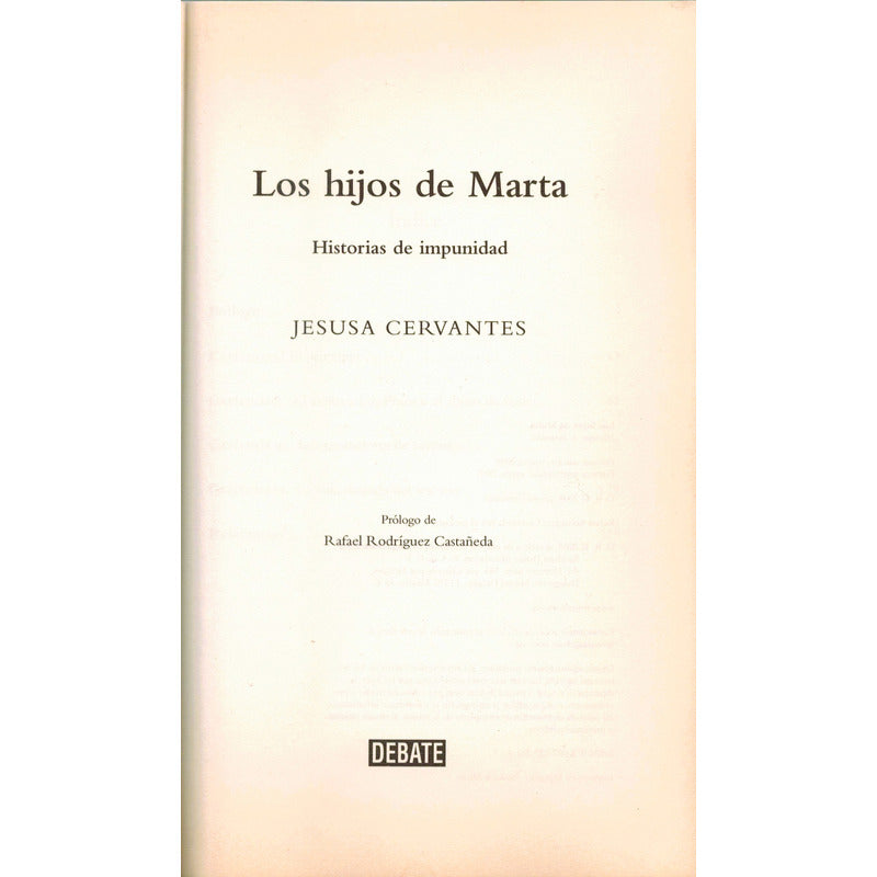 Hijos De Martha, Impunidad. Jesusa Cervantes, Mexico 2009